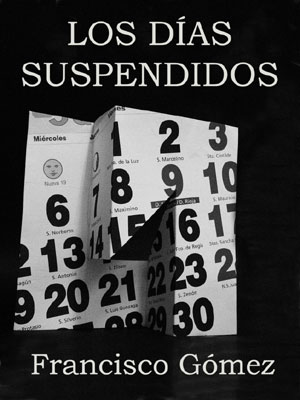 Los días suspendidos